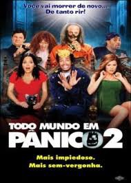 Todo Mundo em Pânico 2